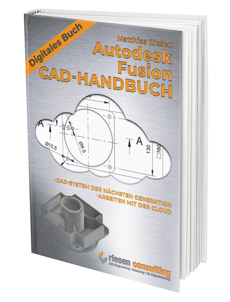 CAD Handbuch Fusion 360 Riesen Consulting