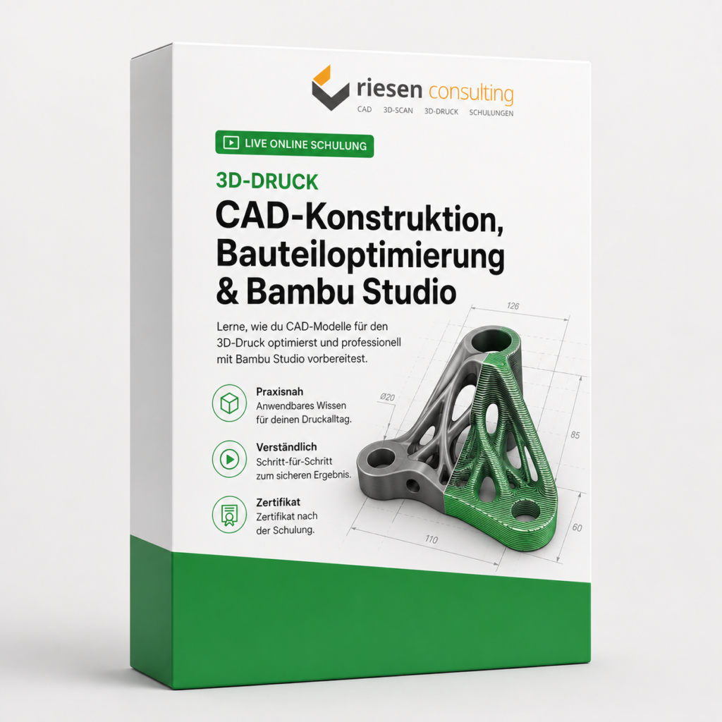 3D-Druck Schulung – CAD-Konstruktion, Bauteiloptimierung & Bambu Studio